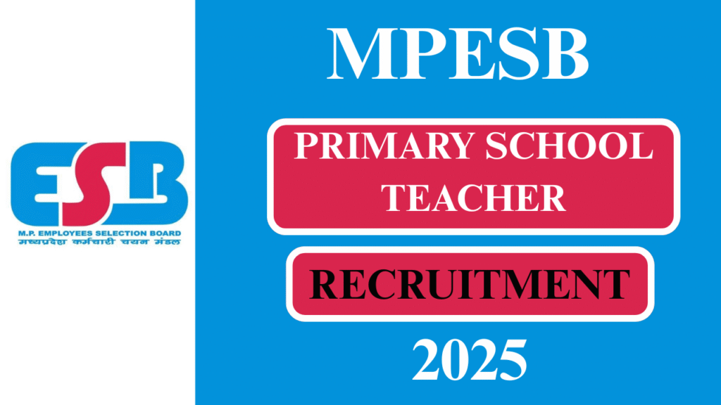 MPESB PSTST RECRUITMENT 2025