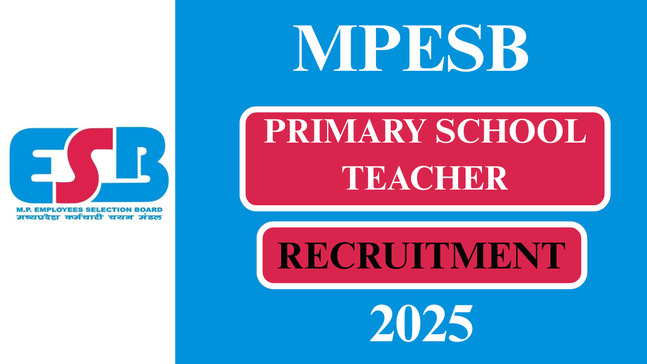 MPESB PSTST RECRUITMENT 2025