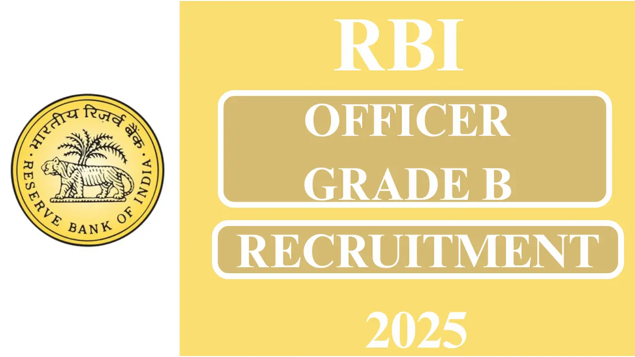 RBI OFFICER GRADE B RECRUITMENT 2025